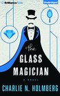 The Glass Magician