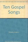 Ten Gospel Songs