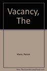 The Vacancy