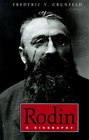 Rodin A Biography