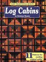 Easy Traditional Quilts Log Cabins