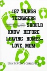 187 Things Teenagers Already Should Know Before Leaving Home Love Mom