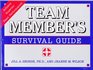 Team member's survival guide