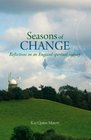 Seasons of Change: Reflections on an England spiritual journey