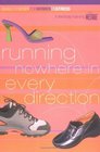 Running Nowhere In Every Direction A NavStudy Featuring The Message