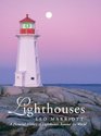 Lighthouses A Pictorial History of Lighthouses Around the World
