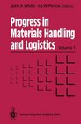 Progress in Materials Handling and Logistics 1