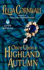 Once Upon a Highland Autumn (Once Upon a Highland Season, Bk 2)