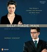 SelfMade Man One Woman's Journey into Manhood and Back