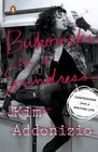 Bukowski in a Sundress Confessions from a Writing Life