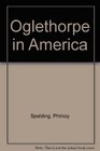 Oglethorpe in America