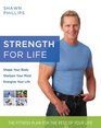 Strength for Life The Fitness Plan for the Rest of Your Life