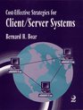 CostEffective Strategies for Client/Server Systems