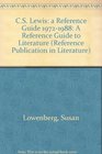 CS Lewis A Reference Guide 19721988