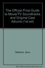 Original Movie/TV Soundtracks and Original Cast Albums First Edition