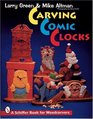 Carving Comic Clocks
