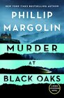 Murder at Black Oaks A Robin Lockwood Novel