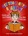 Get Those Guys Reading Fiction and Series Books that Boys Will Love
