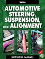 Automotive Steering Suspension and Alignment Third Edition