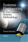 Systems Engineering A 21st Century Systems Methodology