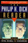 The Philip K. Dick Reader