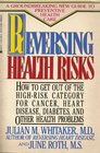 Reversing Health Risk