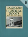 Vocabulary from Classical Roots B Answer Key