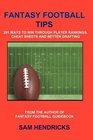 Fantasy Football Tips 201 Ways to Win Through Player Rankings Cheat Sheets and Better Drafting