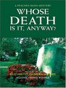 Whose Death Is It Anyway