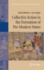 Collective Action in the Formation of PreModern States