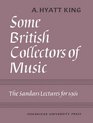 Some British Collectors of Music c16001960