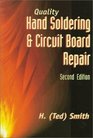 Quality Hand Soldering and Circuit Board Repair 2E