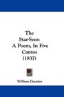 The StarSeer A Poem In Five Cantos