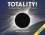 Totality An Eclipse Guide in Rhyme and Science