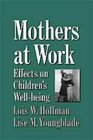 Mothers at Work  Effects on Children's WellBeing