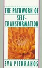 The Pathwork of SelfTransformation