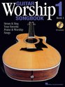 Guitar Worship Songbook, Book 1: Strum and Sing Your Favorite Praise and Worship Songs