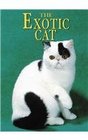 The Exotic Cat (Learning About Cats)
