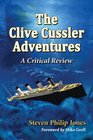 The Clive Cussler Adventures A Critical Review