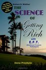 The Science of Getting Rich with EFT Emotional Freedom Techniques