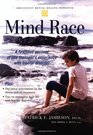 Mind Race A Firsthand Account of One Teenager's Experience with Bipolar Disorder