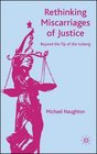 Rethinking Miscarriages of Justice Beyond the Tip of the Iceberg
