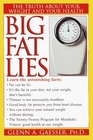 Big Fat Lies The Truth About Your Weight and Your Health