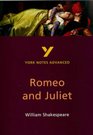 York Notes Advanced on Romeo and Juliet by William Shakespeare