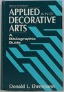 Applied and Decorative Arts A Bibliographic Guide