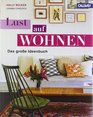 LUST AUF WOHNEN