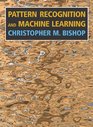 Pattern Recognition and Machine Learning 1st Edition