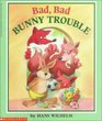 Bad Bad Bunny Trouble