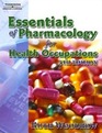 Essentials Of Pharmacology/Health Occupations 5th Edition  Electronic Classroorm Manager