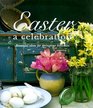 Easter A Celebration